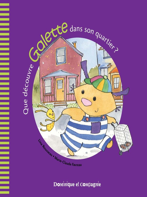 Title details for Que découvre Galette dans son quartier ? by Marie-Claude Favreau - Available